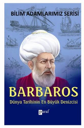 Kurye Kitabevi - Barbaros Dünya Tarihinin En Büyük Denizcisi