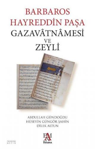 Kurye Kitabevi - Barbaros Hayreddin Paşa Gazavatnamesi ve Zeyli