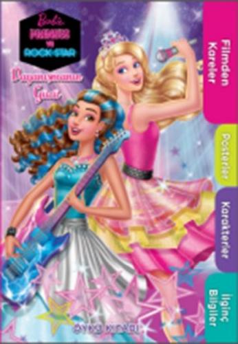 Kurye Kitabevi - Barbie Prenses ve Rock Star-Dayanışmanın Gücü Öykü Ki
