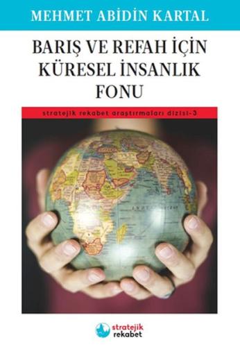 Kurye Kitabevi - Barış ve Refah İçin Küresel İnsanlık Fonu - Stratejik