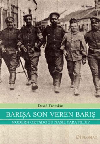 Barışa Son Veren Barış - Münzevi Kitabevi