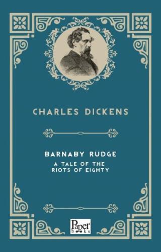 Kurye Kitabevi - Barnaby Rudge a Tale of the Riots of Eighty (İngilizc