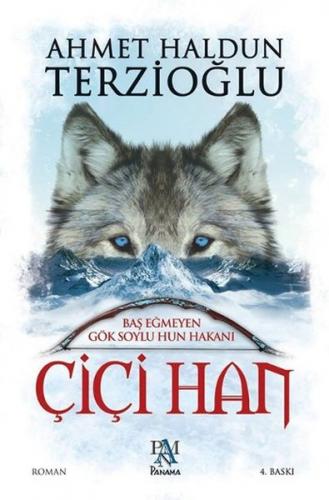 Baş Eğmeyen Göksoylu Hun Hakanı Çiçi Han