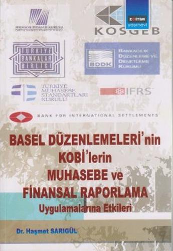 Kurye Kitabevi - Basel Düzenlemeleri'nin Kobi'lerin Muhasebe ve Finans