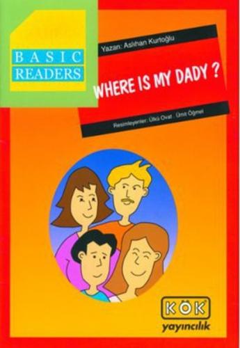 Kurye Kitabevi - Basic Readers Where Is My Dady