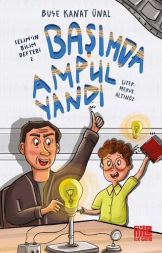 Başımda Ampul Yandı / Selim'in Bilim Defteri 2 - Münzevi Kitabevi