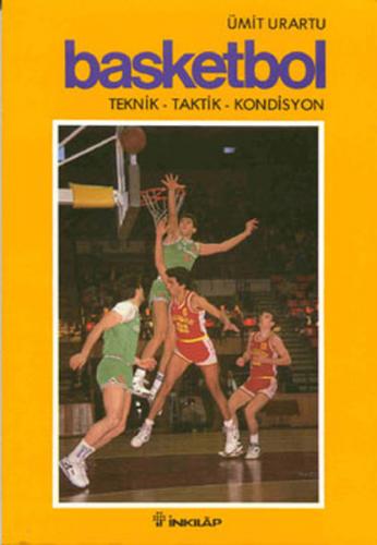 Kurye Kitabevi - Basketbol Teknik-Taktik-Kondisyon