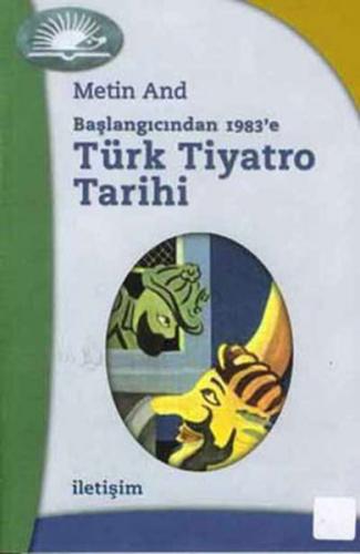 Kurye Kitabevi - Başlangıcından 1983'e Türk Tiyatro Tarihi