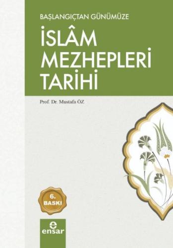 Kurye Kitabevi - Başlangıçtan Günümüze İslam Mezhepleri Tarihi