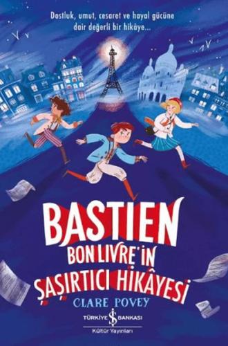 Bastien Bonlivre in Şaşırtıcı Hikayesi
