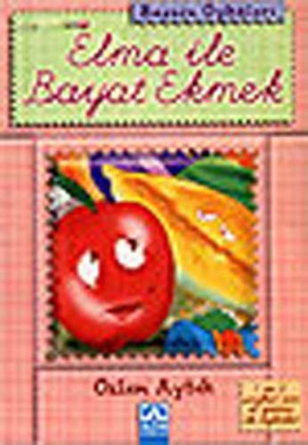 Kurye Kitabevi - Başucu Öyküleri-02: Elma ile Bayat Ekmek