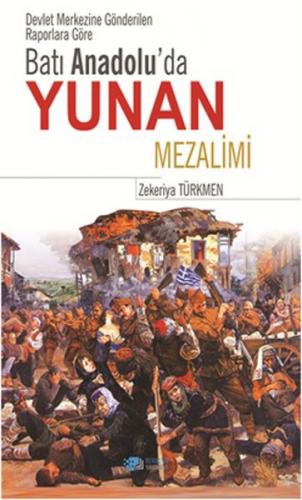 Kurye Kitabevi - Batı Anadolu'da Yunan Mezalimi