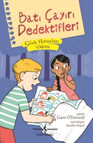 Batı Çayırı Dedektifleri Çilek Hırsızları Vakası