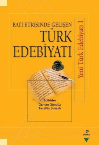 Kurye Kitabevi - Batı Etkisinde Gelişen Türk Edebiyatı
