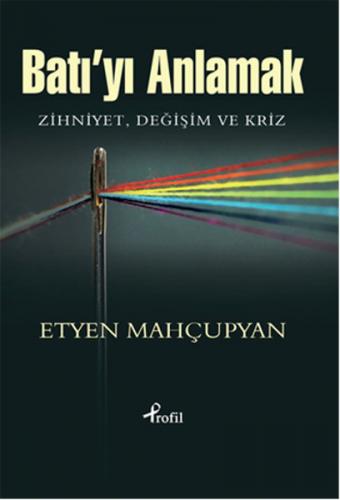 Batı'yı Anlamak - Münzevi Kitabevi