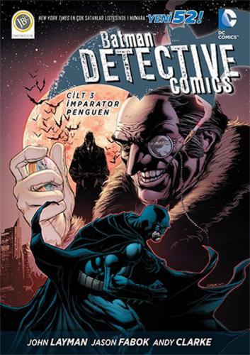 Kurye Kitabevi - Batman-Dedective Comics İmparator Penguen Cilt 3