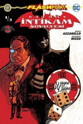 Kurye Kitabevi - Batman İntikam Şövalyesi Sayı 1 Flashpoint