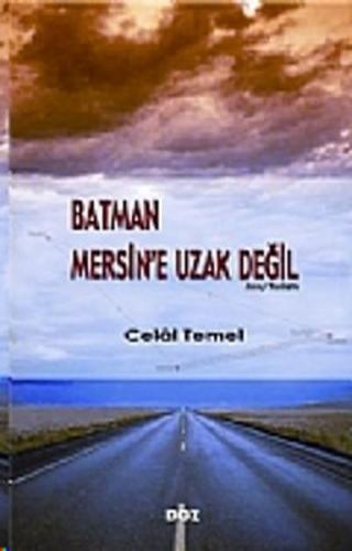 Batman Mersin'e Uzak Değil - Münzevi Kitabevi