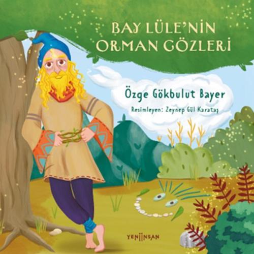 Bay Lüle’nin Orman Gözleri - Münzevi Kitabevi
