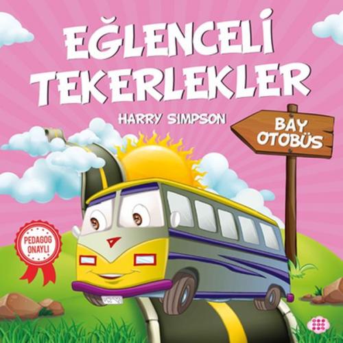 Bay Otobüs - Eğlenceli Tekerlekler