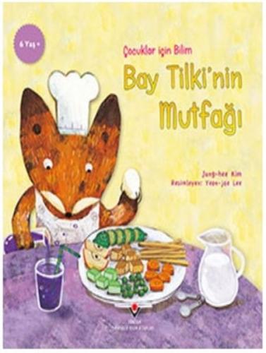 Kurye Kitabevi - Bay Tilki'nin Mutfağı Çocuklar İçin Bilim