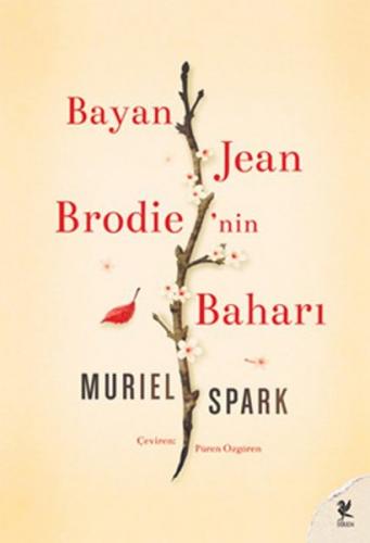Kurye Kitabevi - Bayan Jean Brodie nin Baharı