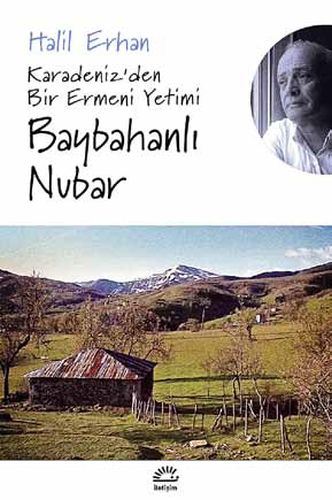 Kurye Kitabevi - Baybahanlı Nubar-Karadenizden Bir Ermeni Yetimi-KAMPA