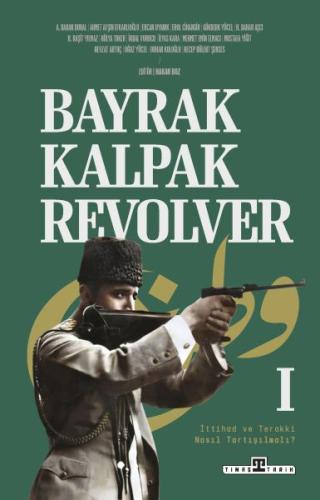 Kurye Kitabevi - Bayrak, Kalpak, Revolver