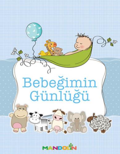 Bebeğimin Günlüğü (Erkek)