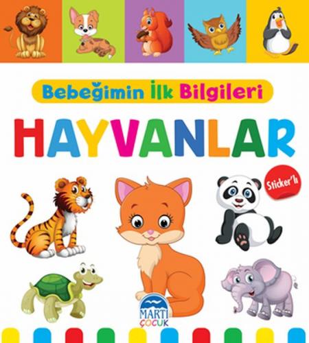 Kurye Kitabevi - Bebeğimin İlk Bilgileri - Hayvanlar (Sticker’lı)