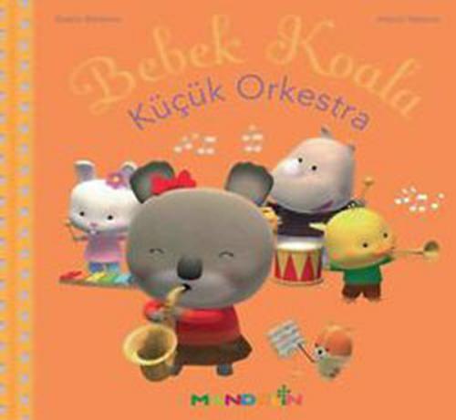 Kurye Kitabevi - Bebek Koala Küçük Orkestra
