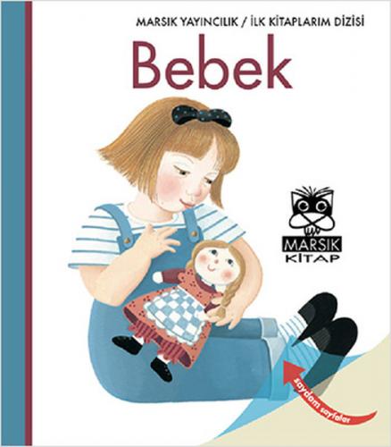 Kurye Kitabevi - İlk Kitaplarım Dizisi-09: Bebek