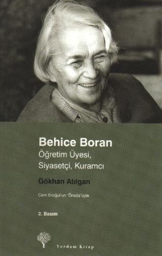 Kurye Kitabevi - Behice Boran-Öğretim Üyesi Siyasetçi Kuramcı