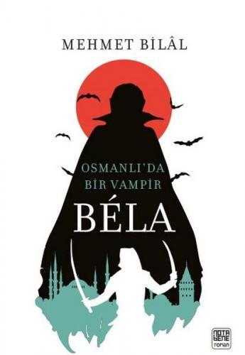 Kurye Kitabevi - Bela Osmanlı'da Bir Vampir