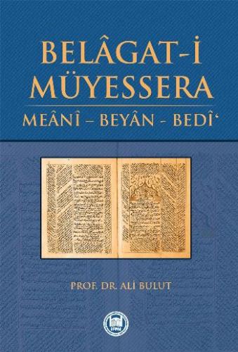 Belagat-i Müyessera  Meani - Beyan - Bedi