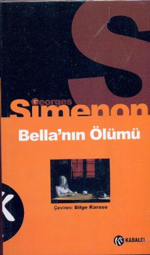 Kurye Kitabevi - Simenon Dizisi-1 Bella'nın Ölümü
