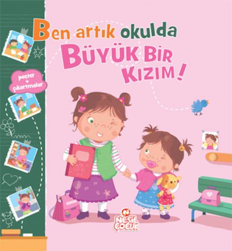 Ben Artık Okulda Büyük Bir Kızım!