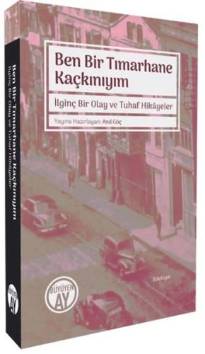 Ben Bir Tımarhane Kaçkınıyım - Münzevi Kitabevi