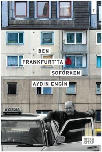Kurye Kitabevi - Ben Frankurt'ta Şoförken