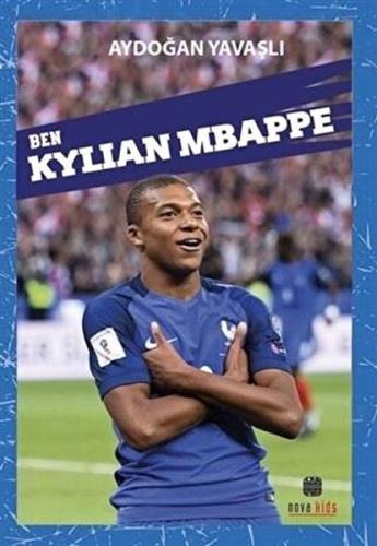Kurye Kitabevi - Ben Kylian Mbappe