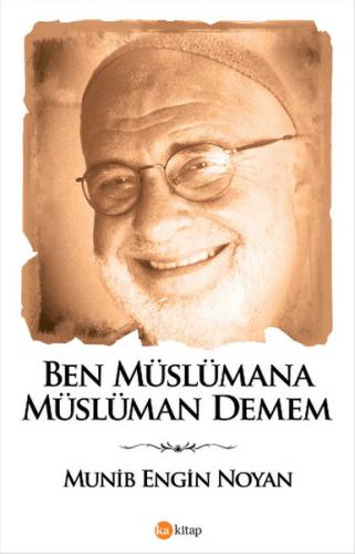 Kurye Kitabevi - Ben Müslümana Müslüman Demem