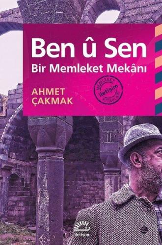 Ben u Sen - Bir Memleket Mekanı - Münzevi Kitabevi