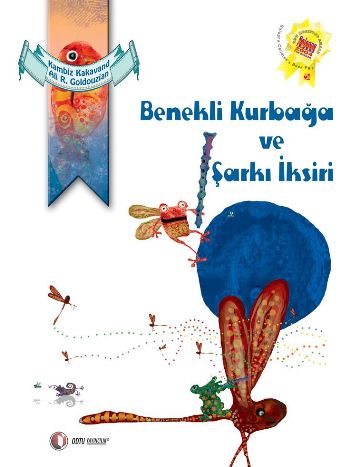 Benekli Kurbağa ve Şarkı İksiri - Münzevi Kitabevi