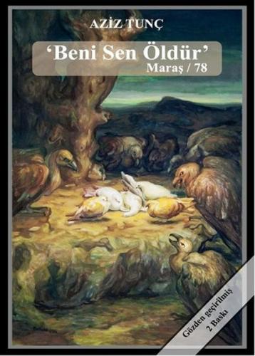 Beni Sen Öldür  Maraş / 78