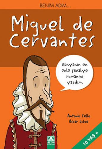 Kurye Kitabevi - Benim Adım...Miguel de Cervantes