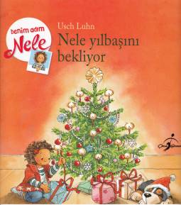 Benim Adım Nele Nele Yılbaşını Bekliyor - Münzevi Kitabevi