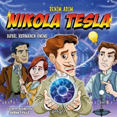 Kurye Kitabevi - Benim Adım Nikola Tesla Hayal Kurmanın Önemi