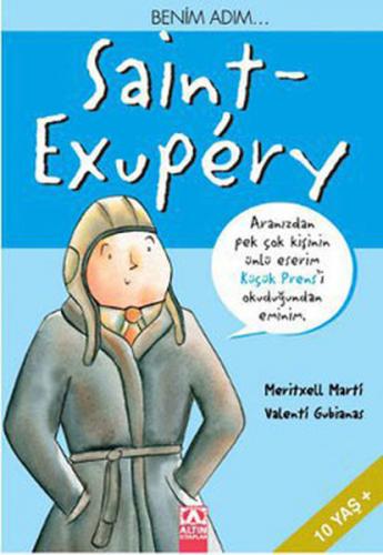 Kurye Kitabevi - Benim Adım... Saint-Exupery