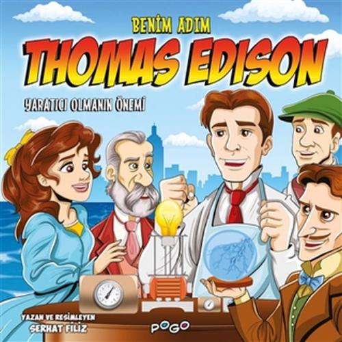 Kurye Kitabevi - Benim Adım Thomas Edison Yaratıcı Olmanın Önemi