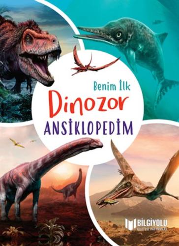 Kurye Kitabevi - Benim İlk Dinozor Ansiklopedim